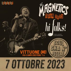 The Magnetics @ Hi Folks