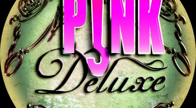 Pink Deluxe
