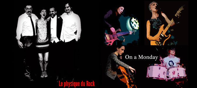 Le Physique Du Rock & On a monday