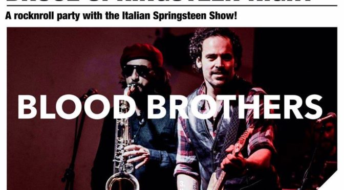 The Bruce Springsteen show: Blood Brothers