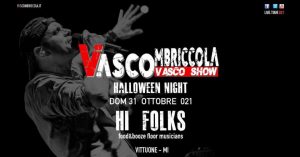 Vascombriccola @ Hi Folks